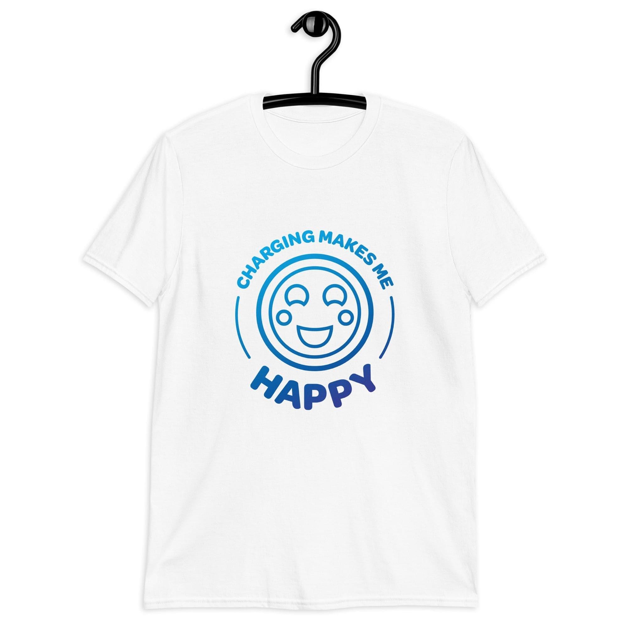 "Charging Makes Me Happy" Short-Sleeve Unisex T-Shirt - EV Universe Shop