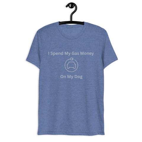 "I Spend My Gas Money on My Dog" Short sleeve t-shirt - EV Universe Shop