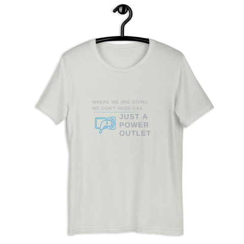 "Just a Power Outlet" NV Unisex t-shirt - EV Universe Shop