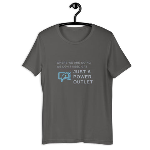"Just a Power Outlet" NV Unisex t-shirt - EV Universe Shop