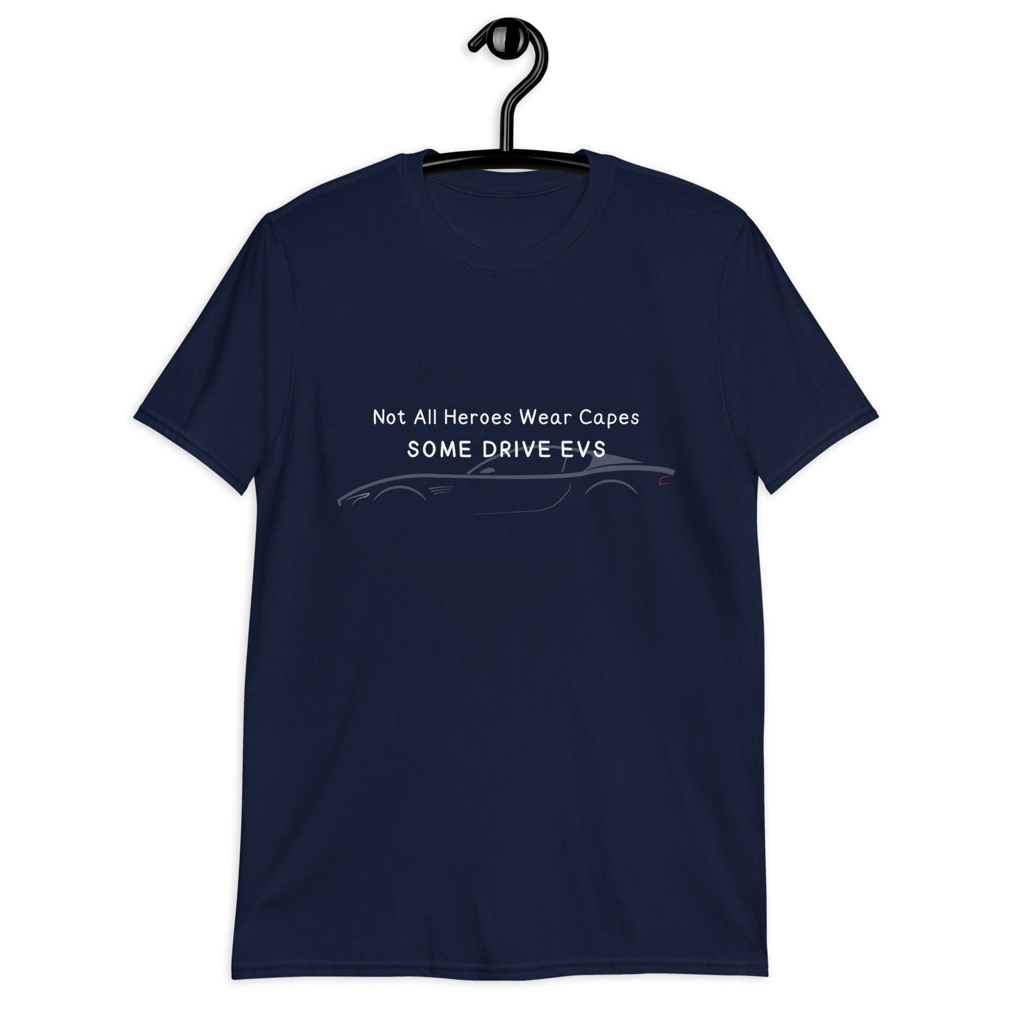 "Not All Heroes Wear Capes, Some Drive EVs" Short-Sleeve Unisex T-Shirt - EV Universe Shop