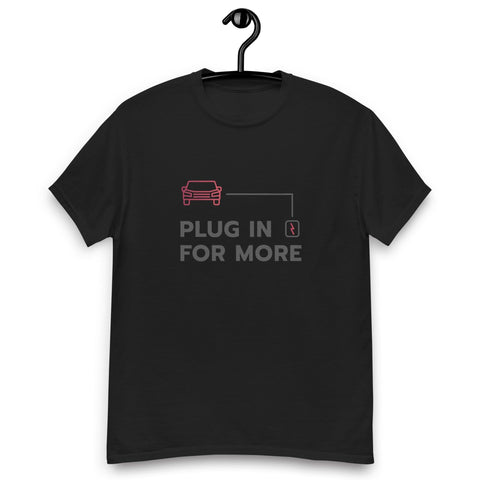 "Plug In For More" Unisex Classic Tee - EV Universe Shop